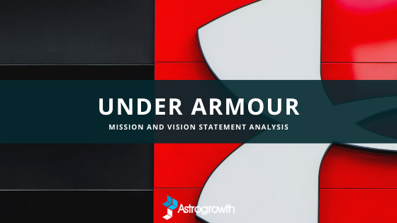 Under Armour Mission Statement Analysis 